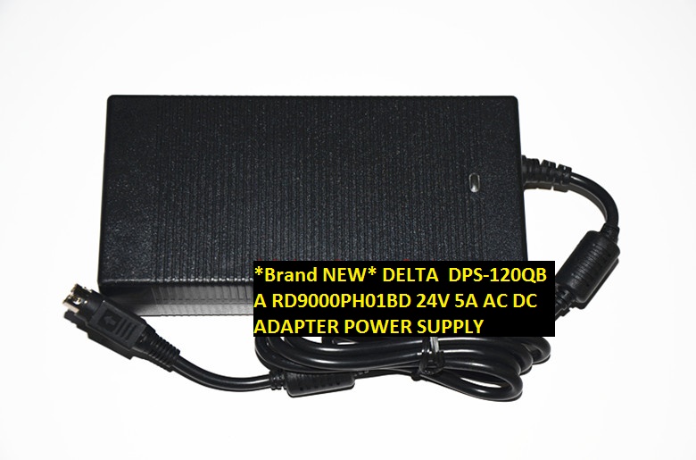 *Brand NEW*4pin 24V 5A DELTA RD9000PH01BD DPS-120QB A AC DC ADAPTER POWER SUPPLY